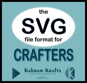 the SVG file format for CRAFTERS by Kabram Krfats